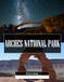 Arches National Park: A Stunning Coffee Table Picture Book – For Travelers & Nature Lovers