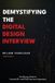 Demystifying Book Publishing Group LLC Demystifying the Digital Design Interview Paperback