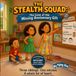 The Stealth Squad: The Case of the Missing Anniversary Gift