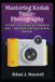 Mastering Kodak Smile+ Mastering Kodak Smile+ Photography