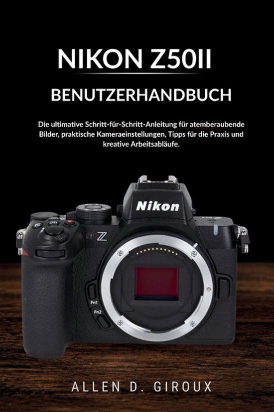 Nikon Z50ii Benutzerhandbuch