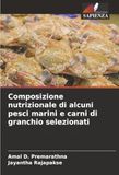 Composizione DE Composição nutrizionale di alcuni pesci marini e carni di granchio selezionati