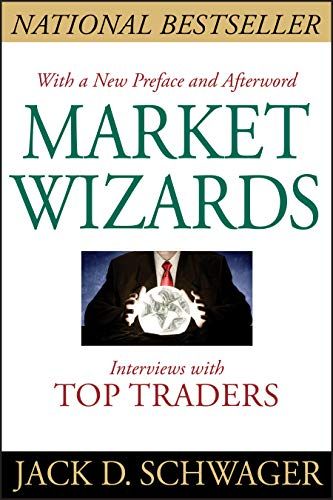Market Wizards Updated: Interviews with Top Traders