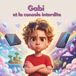 Gabi et la console interdite: Les émotions et le quotidien