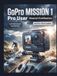 GoPro MISSION 1 Pro Manuel d'utilisation