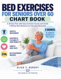 Bed Exercises for Seniors Over 60 Chart Book