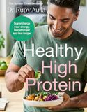 The Doctor’s Kitchen Healthy High Protein: The Sunday Times Bestseller