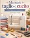 Manuale Paolo Tontini Collection - Manuale taglio e cucito
