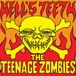 Sonic Teenage Zombies Hell's Teeth - Ep/Ltd-