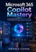 Microsoft 365 Copilot Mastery