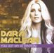 You Dara Maclean - You Got My Attention
