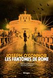 Les Fantômes de Rome: The Ghosts of Rome