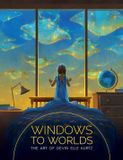 Windows Art of- Windows to Worlds: The art of Devin Elle Kurtz