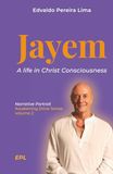 Jayem - A life in Christ Consciousness: 2