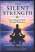 The Independently Published The Silent Strength: Controlling the Mind Through Meditation Paperback
