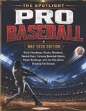 The Spotlight Pro Baseball May 2026 Edition