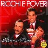 Mamma Ricchi E Poveri Mamma Maria - The Hits Reloaded