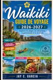 Waikiki Guide de voyage 2026-2027