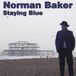 Bertus Distributie Norman Baker Staying Blue