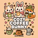 Cozy Coffee Bunny Coloring Book