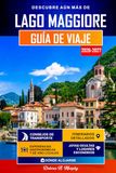 LAGO MAGGIORE LAGO MAGGIORE Guía de Viaje 2026-2027: Itinerarios fáciles para descubrir Stresa, Verbania y el norte de Italia