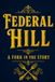 Federal Hill: A Fork in the Story. Recipes, Raids, and the Real "Little Italy"
