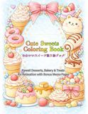 Cute Sweets Coloring Book