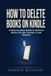 1000 Bol How to Delete Books on Kindle E-book EPUB2 Adobe DRM