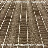 Different Trains/Electric Counterpoint