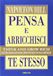 Pensa Napoleon Hill Pensa E Arricchisci Te Stesso Paperback