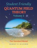 Student Sandtrove Press Student Friendly Quantum Field Theory Volume 2 Paperback