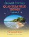 Student Sandtrove Press Student Friendly Quantum Field Theory Volume 2 Paperback