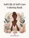 Soft Life Coloring Book: Cozy Aesthetic Pages for Relaxation, Self-Care and Slow Living