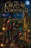 The Libri GmbH The Creature in the Cornfield: 35 Scary Bedtime Stories for Kids