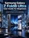 Samsung Galaxy Z Fold8 Ultra User Guide for Beginners