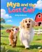 Mya Farm Friends Adventures Mya and the Lost Calf - Paperback