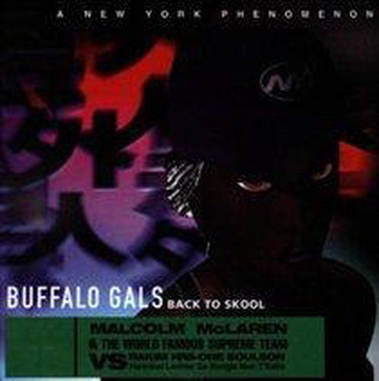 Malcolm McLaren Buffalo Gals: Back To Skool