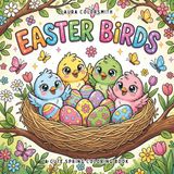 Easter Birds - A Cute Spring Coloring Book