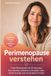 Perimenopause Bookmundo Perimenopause verstehen - frühe Wechseljahre ab 40 erkennen, Beschwerden einordnen und wieder mehr Schlaf, Energie und innere Balance finden