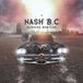 Suburban B.C. Nash Burning Babylon