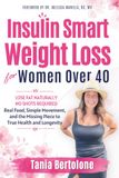 Insulin Smart Weight Loss For Women over 40