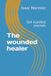 The wounded healer: 369 manifest journals