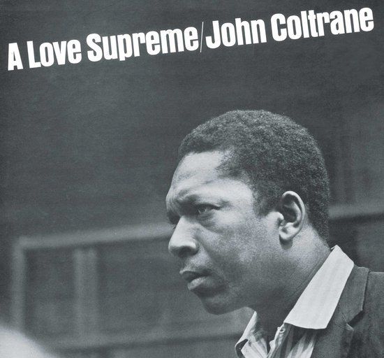 John Coltrane - A Love Supreme (LP)