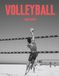 Volleyball Livre Photo : Une Collection Exceptionnelle d’Images Sportives, d’Action, de Détermination et d’Esprit d’Équipe