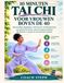 10 MINUTEN TAI CHI VOOR VROUWEN BOVEN DE 40
