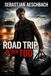 ROADTRIP IN DEN TOD