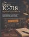The Icom IC-718 Operator's Handbook: Practical Guidance on Front Panel Controls, Receive Adjustments, Transmit Settings, Split Operation, Maintenance, and Safety