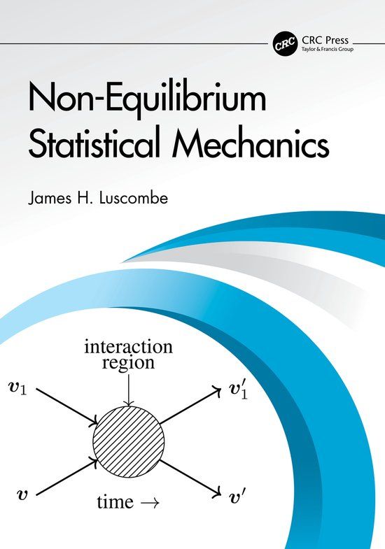 Non-Equilibrium Crc Press Non-Equilibrium Statistical Mechanics Paperback