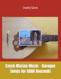 Czech Marian Music Baroque Songs for GDAD Bouzouki