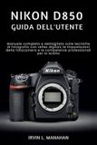 Nikon D850 Guida Dell'utente